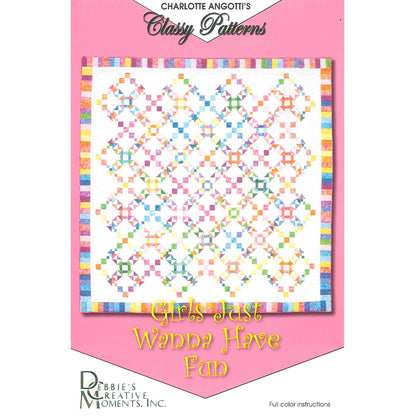 Girls Just Wanna Have Fun Quilt Pattern DCM-028w - Wholesale Product