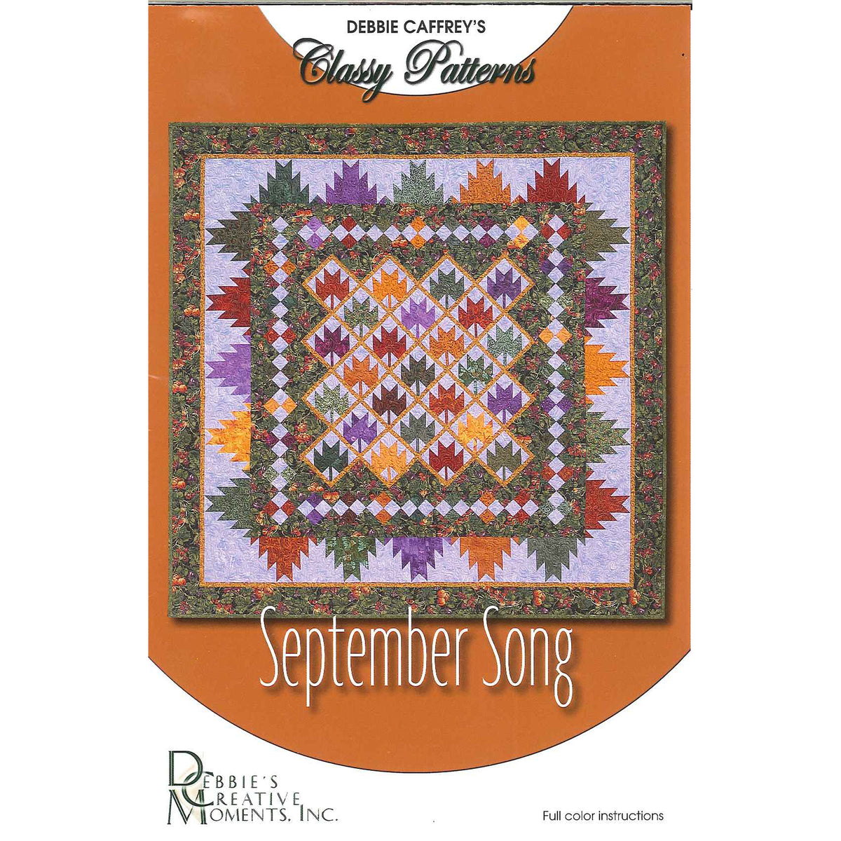 September Song Classy Quilt Pattern DCM-036 - Paper Pattern