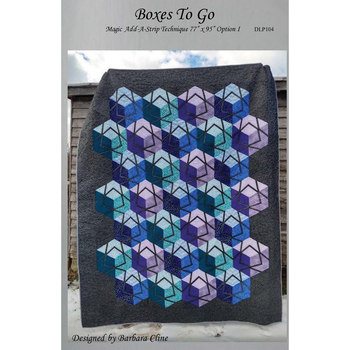 Boxes To Go Quilt Pattern DLP-104 - Paper Pattern