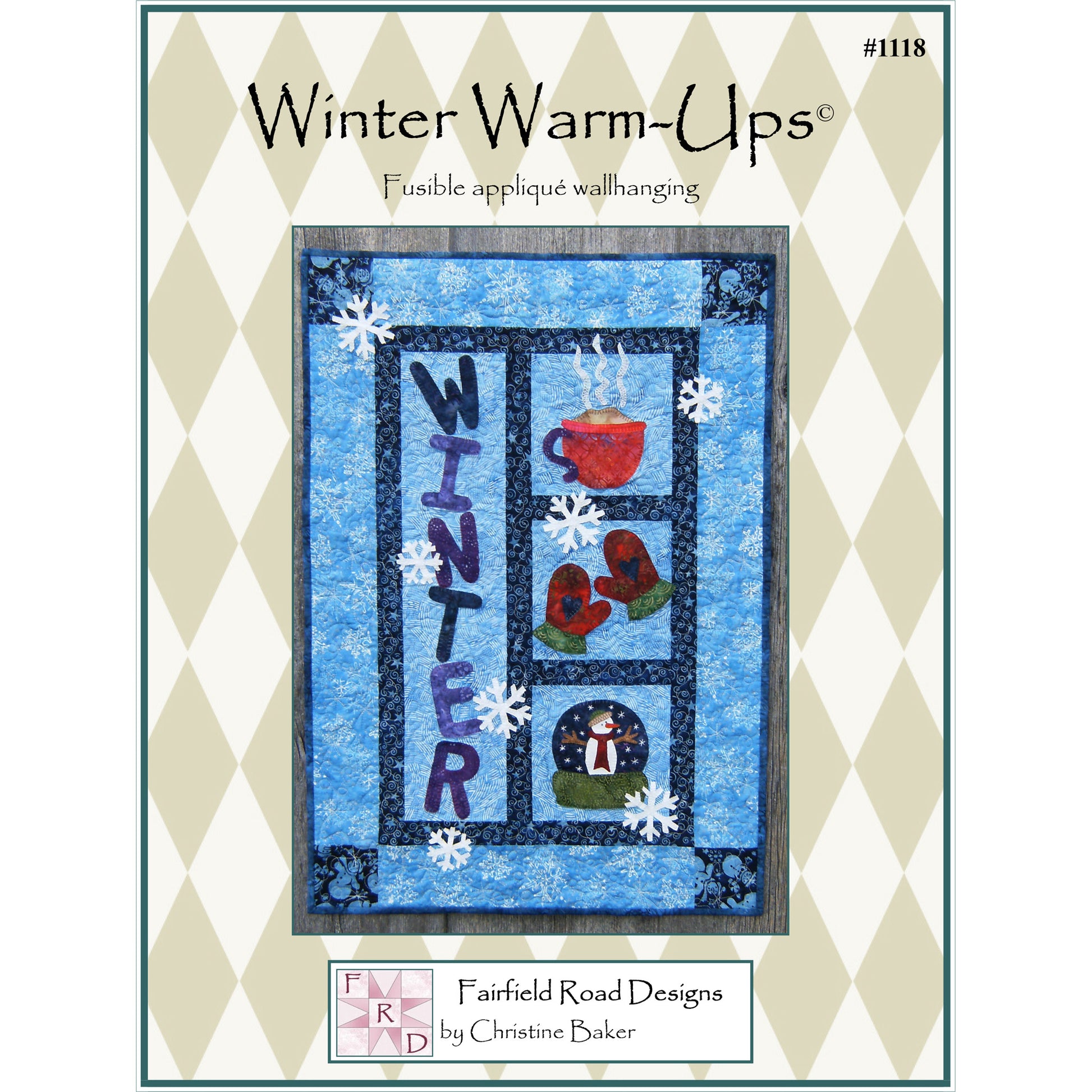 Image of the cover for the Winter Warm-Ups Quilt Pattern by Christine Baker or Fairfield Road Designs.