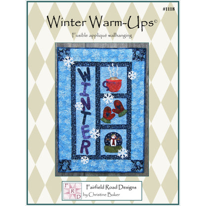 Image of the cover for the Winter Warm-Ups Quilt Pattern by Christine Baker or Fairfield Road Designs.