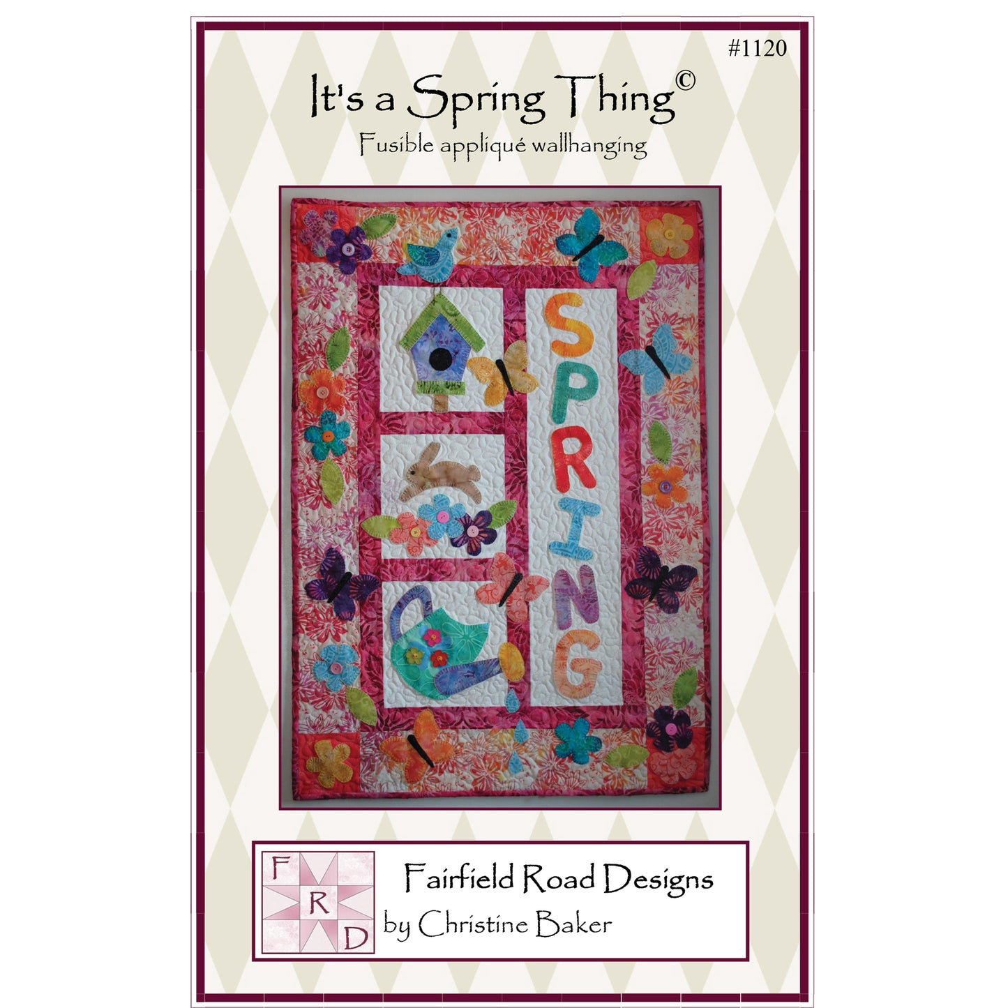 It's a Spring Thing Quilt Pattern FRD-1120 - Paper Pattern