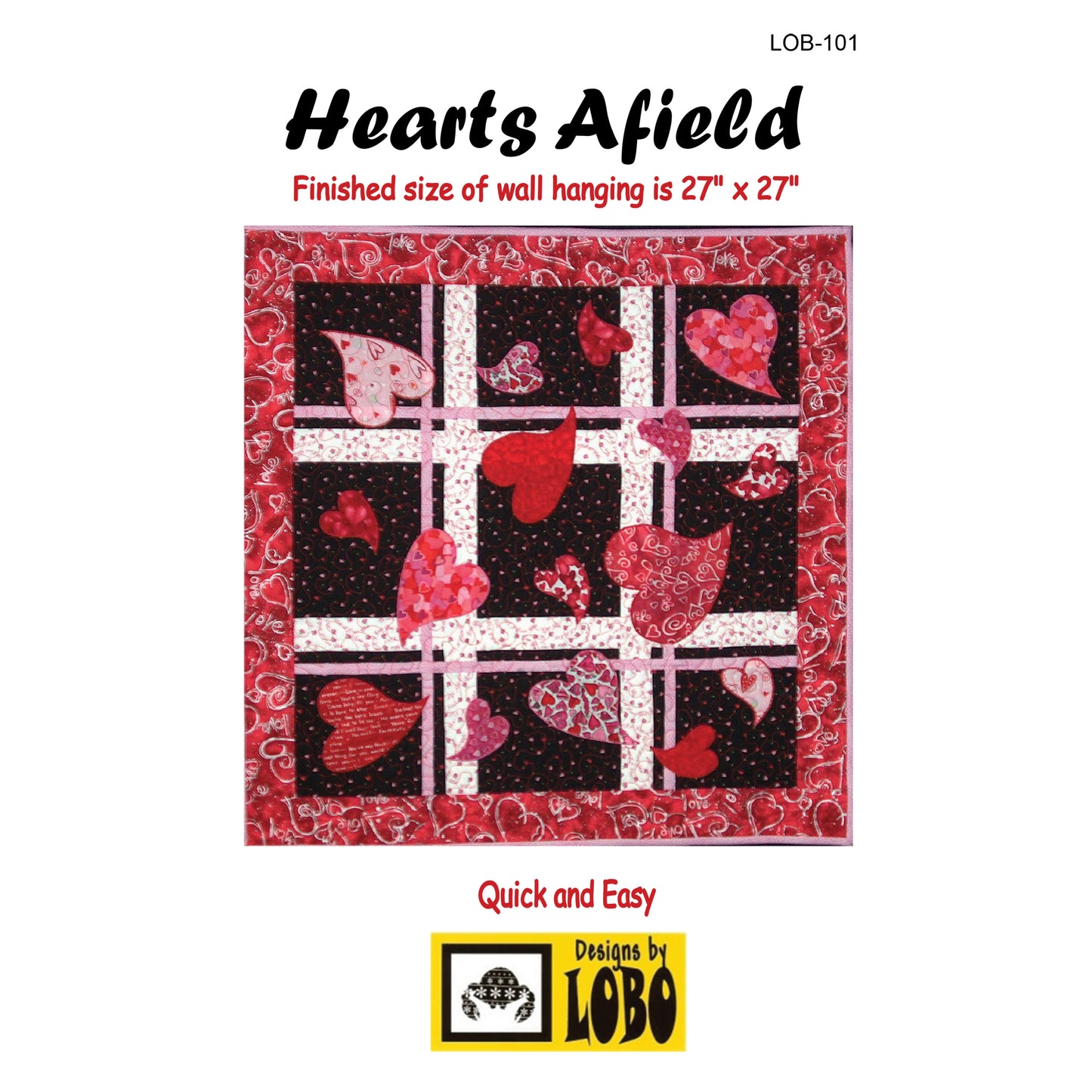 Hearts Afield Quilt LOB-101e - Downloadable Pattern