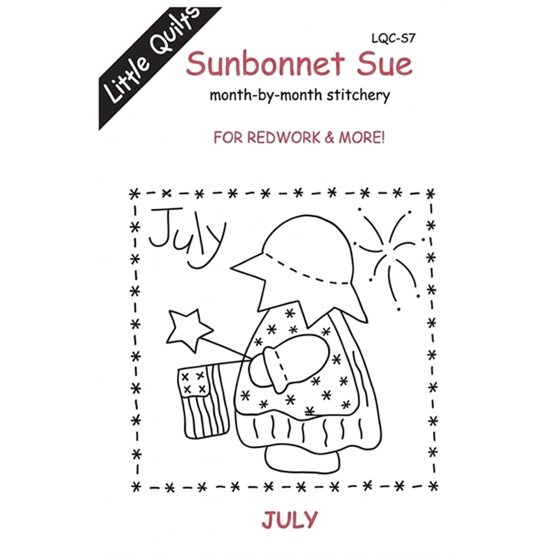Cover image of the Sunbonnet Sue month-by-month stitchery pattern for July by Little Quilts.