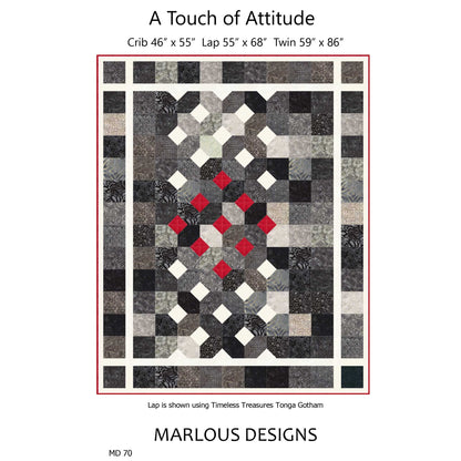 A Touch of Attitude Quilt MD-70e - Downloadable Pattern