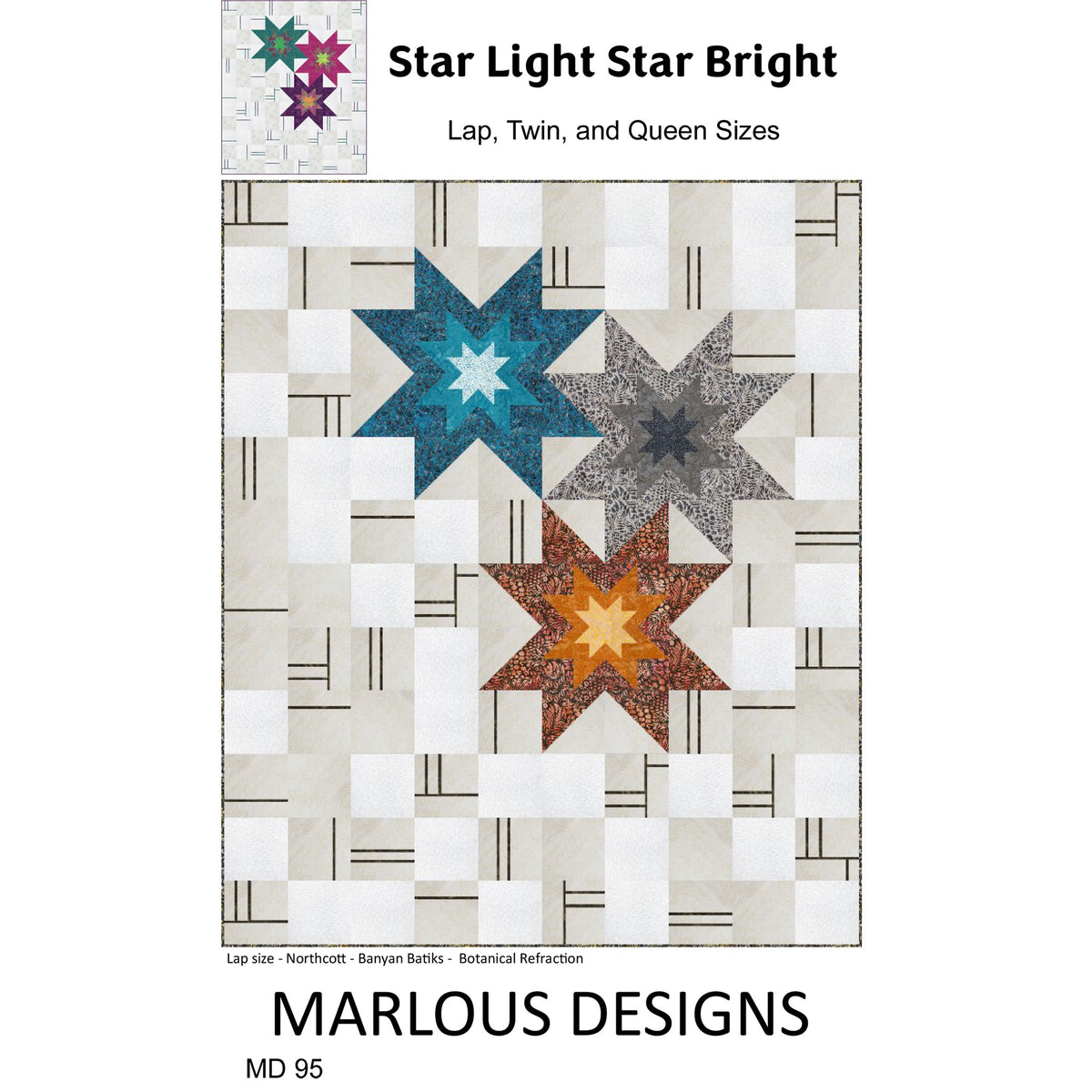 Starlight Pattern Merlin Star Light Star Bright Quilt Pattern MD-95 - Paper Pattern – QuiltWoman.com