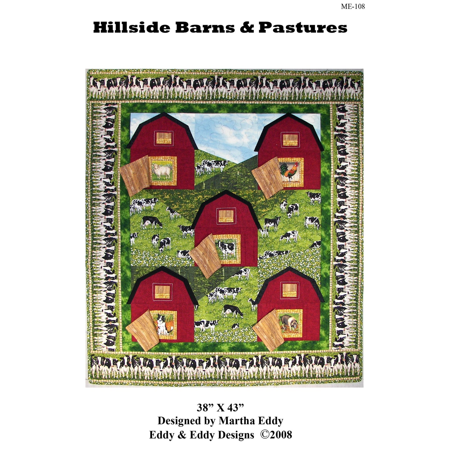 Hillside Barns & Pastures Quilt Pattern ME-108 - Paper Pattern