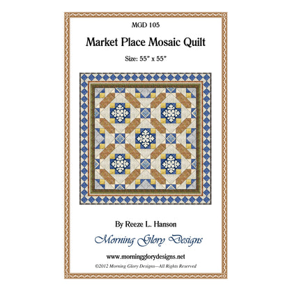 Market Place Mosaic Quilt Pattern MGD-105 - Paper Pattern