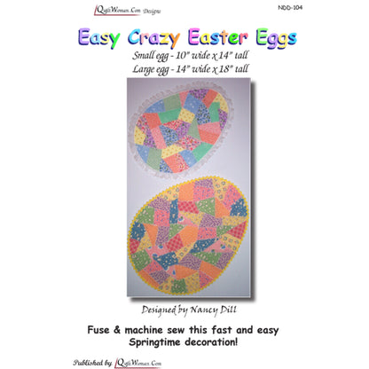 Easy Crazy Easter Eggs Quilt Pattern NDD-104 - Paper Pattern