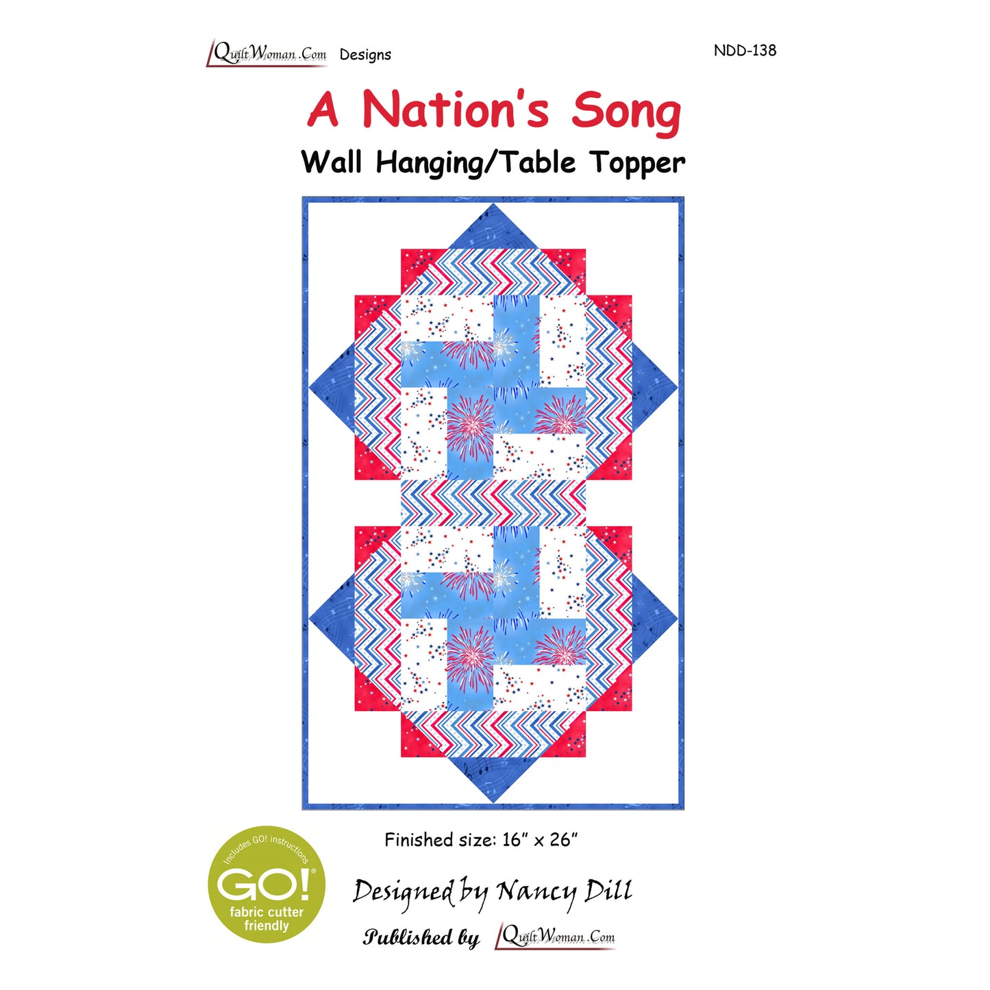 A Nation's Song Quilt Pattern NDD-138 - Paper Pattern