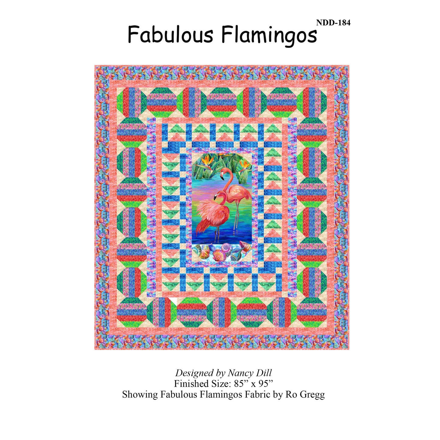 Fabulous Flamingos Quilt Pattern NDD-184 - Paper Pattern