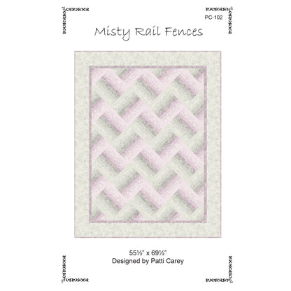 Image of the cover for the Misty Rail Fences quilt pattern by Patti Carey.