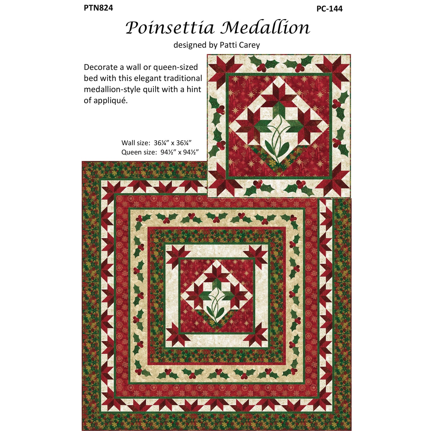 Poinsettia Medallion Quilt Pattern PC-144 - Paper Pattern