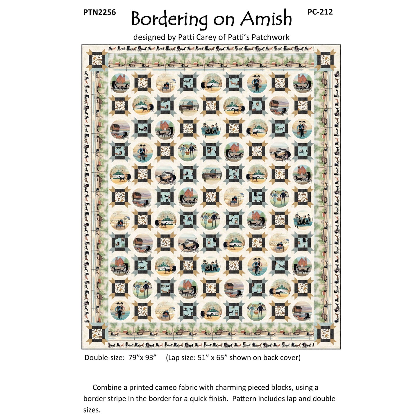 Bordering on Amish Quilt Pattern PC-212 - Paper Pattern