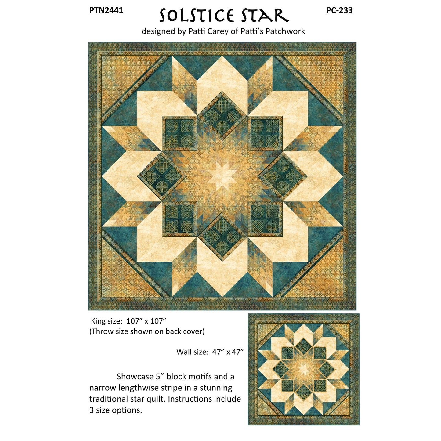 Solstice Star Quilt Pattern PC-233 - Paper Pattern