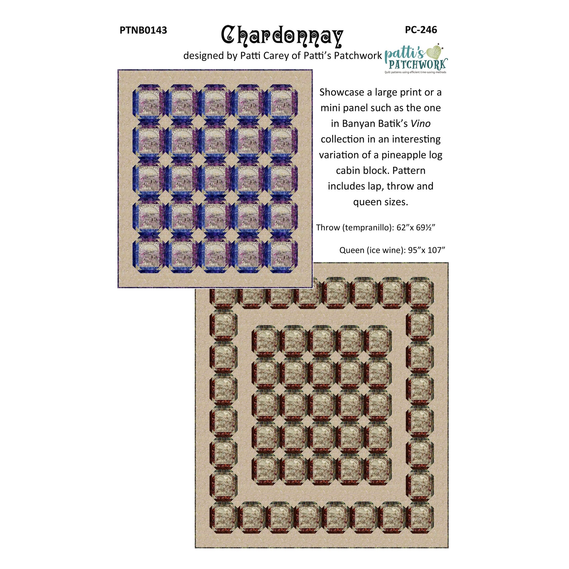 Image of the front cover of the Chardonnay quilt pattern by Patti Carey.