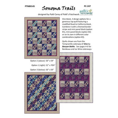 Pattis Patchwork Sonoma Trails quilt pattern with three quilt designs and specifications.
