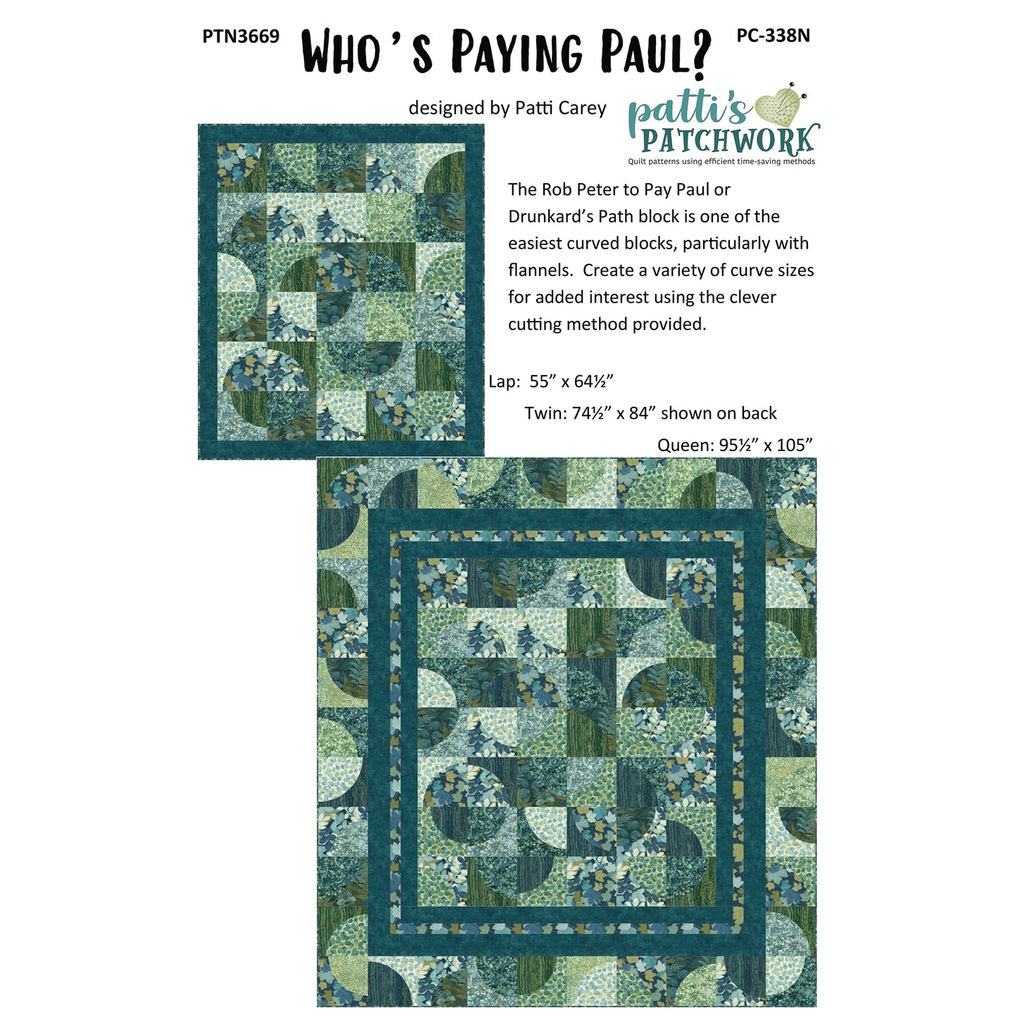 Who's Paying Paul? Quilt Pattern PC-338N - Paper Pattern