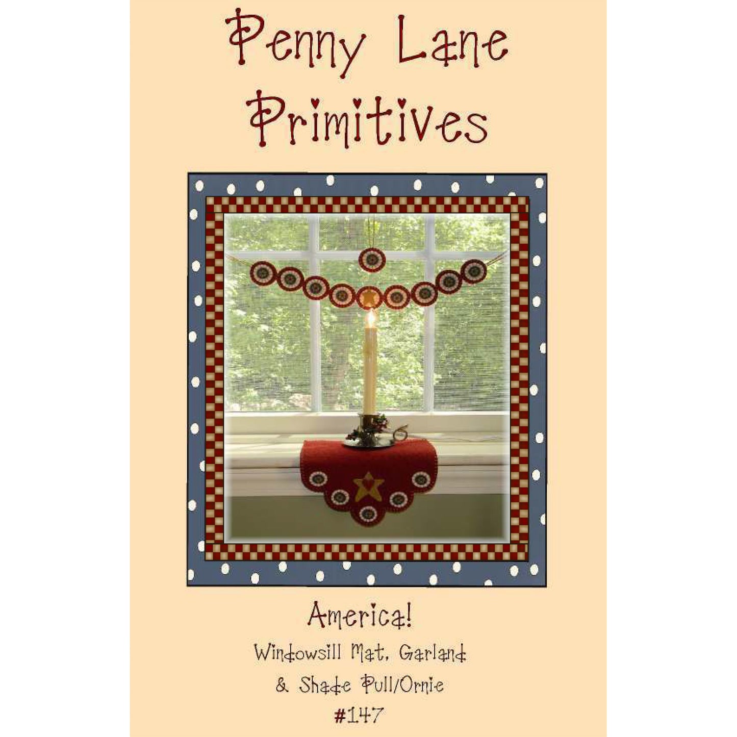 America! Patriotic Windowsill Mat, Garland & Shade Pull/Ornie Pattern PLP-147 - Paper Pattern