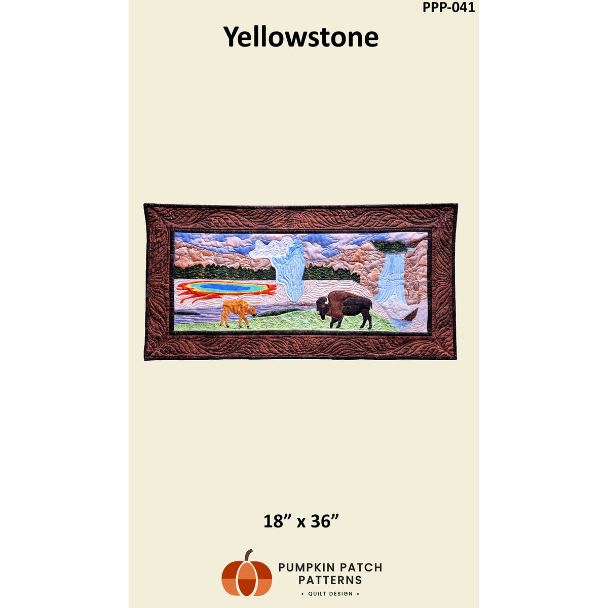 Yellowstone Quilt Pattern PPP-041 - Paper Pattern