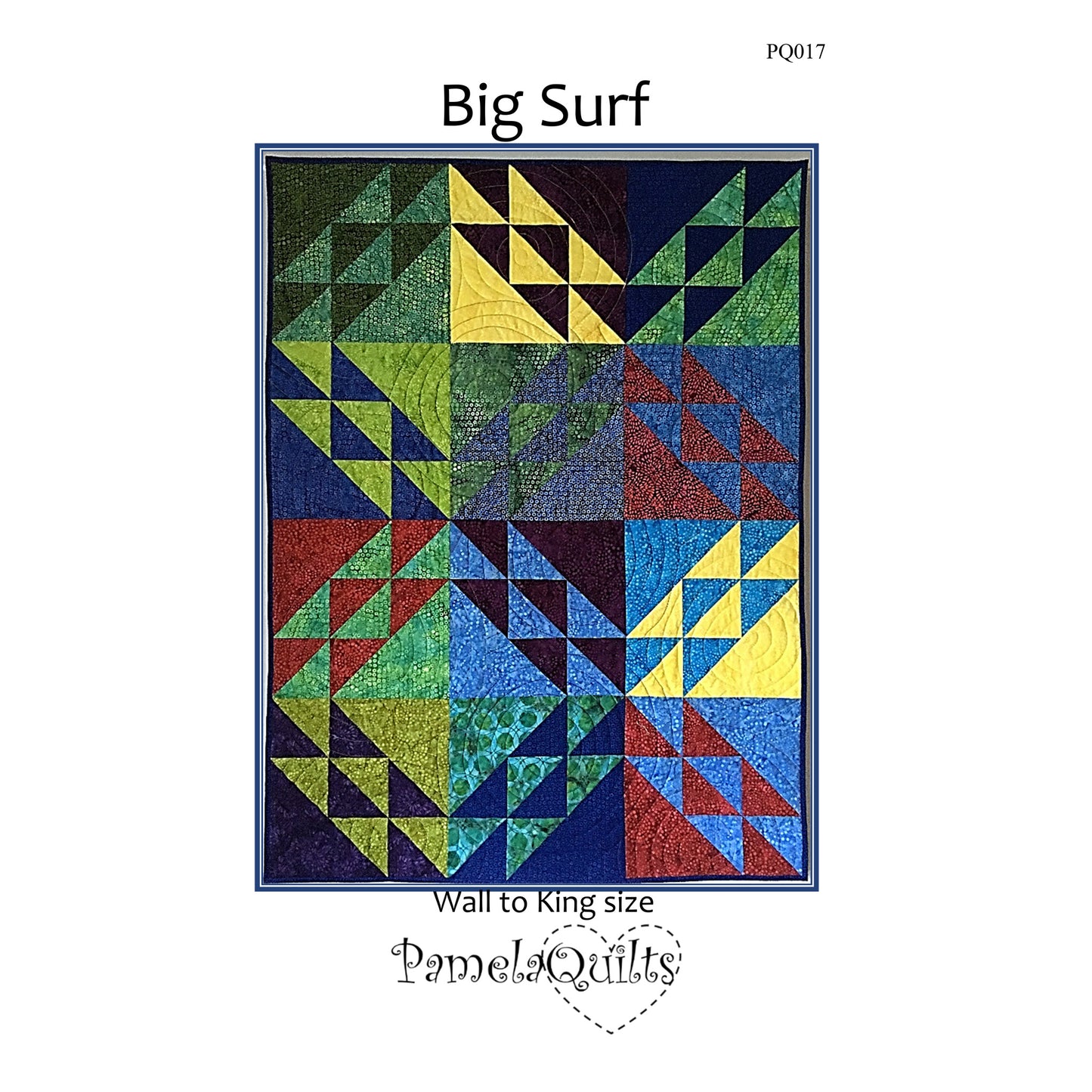 Big Surf Quilt Pattern PQ-017 - Paper Pattern