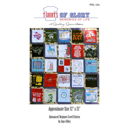 T-Shirts of Glory Quilt Pattern PRL-104 - Paper Pattern