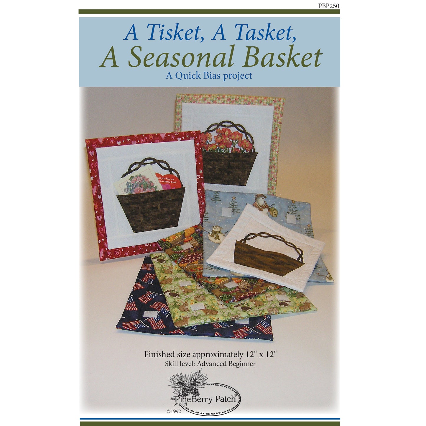 A Tisket, A Tasket, A Seasonal Basket Quilt PYP-250e - Downloadable Pattern