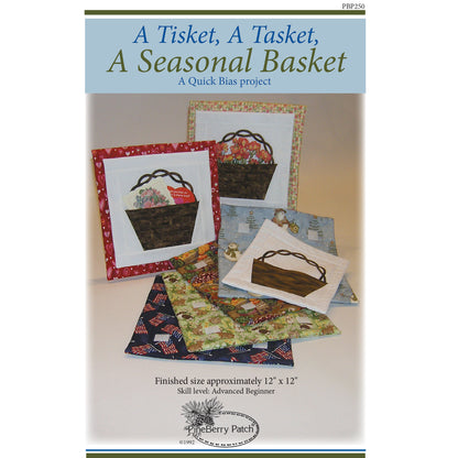 A Tisket, A Tasket, A Seasonal Basket Quilt PYP-250e - Downloadable Pattern