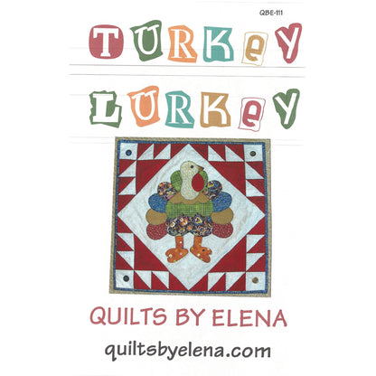 Turkey Lurkey Quilt QBE-111e - Downloadable Pattern