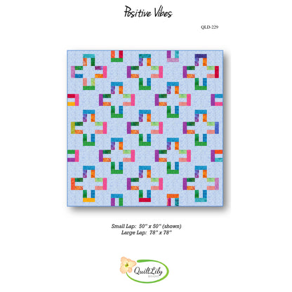 Positive Vibes Quilt QLD-229e - Downloadable Pattern