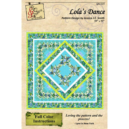 Lola's Dance Quilt Pattern QN-029 - Paper Pattern