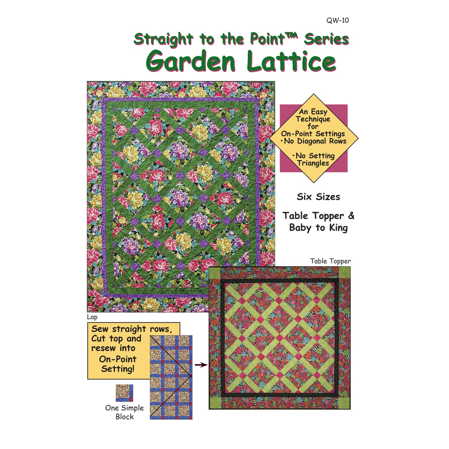 Garden Lattice Quilt Pattern - Straight to the Point Series QW-10 - Paper Pattern