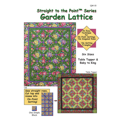 Garden Lattice Quilt Pattern - Straight to the Point Series QW-10 - Paper Pattern