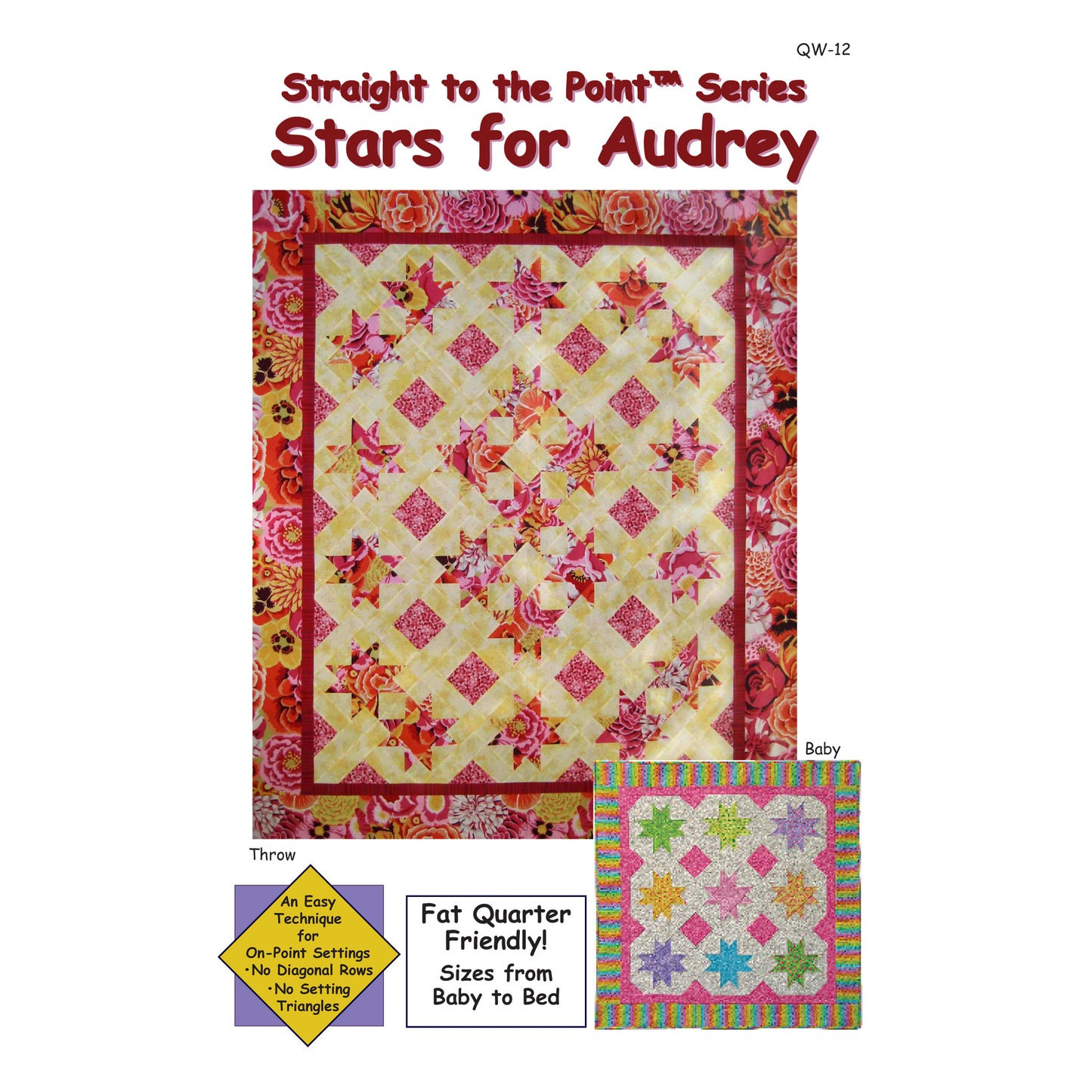 Stars for Audrey Quilt Pattern - Straight to the Point Series QW-12w - Wholesale Product