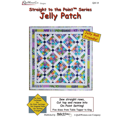 Jelly Patch Quilt Pattern - Straight to the Point Series QW-14 - Paper Pattern