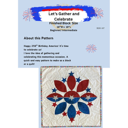 Let’s Gather and Celebrate Quilt RSH-107e - Downloadable Pattern