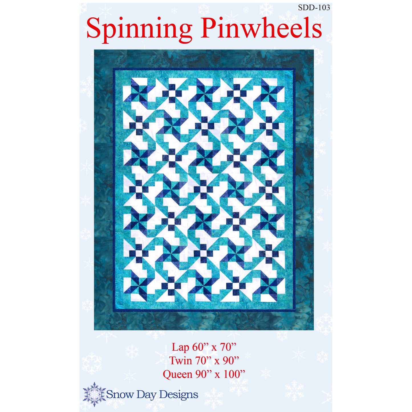 Spinning Pinwheels Quilt SDD-103e - Downloadable Pattern