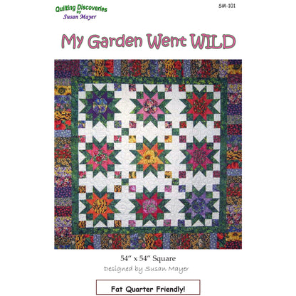 My Garden Went Wild Quilt SM-101e - Downloadable Pattern