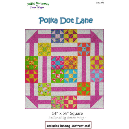 Polka Dot Lane Quilt Pattern SM-105 - Paper Pattern