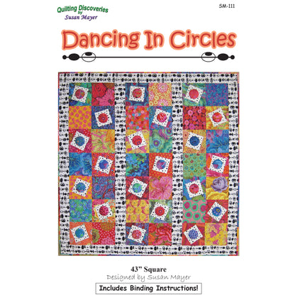 Dancing in Circles Quilt Pattern SM-111 - Paper Pattern