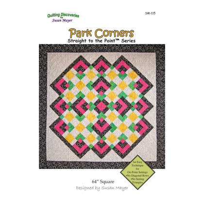 Park Corners Quilt Pattern - Straight to the Point Series SM-115 - Paper Pattern