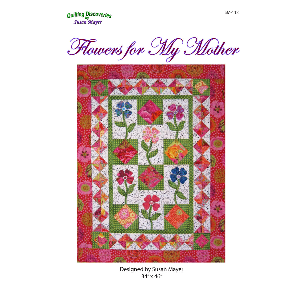 Pattern Sm Flowers for Mother Quilt SM-118e - Downloadable Pattern – QuiltWoman.com