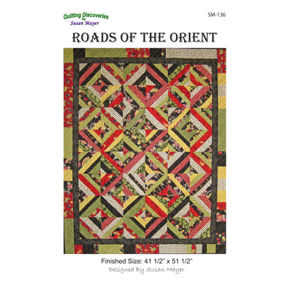 Roads of the Orient Quilt Pattern SM-136 - Paper Pattern