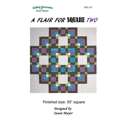 A Flair for Square Two Quilt SM-143e - Downloadable Pattern
