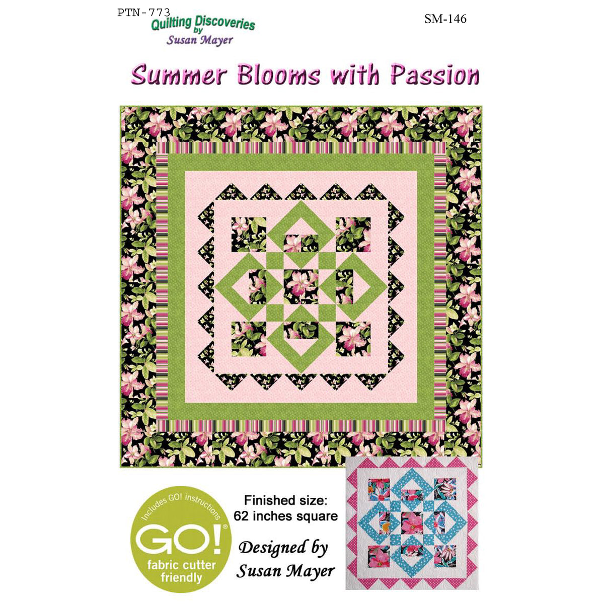 Pattern Sm Summer Blooms with Passion Quilt Pattern SM-146 (intermediate, lap and ...