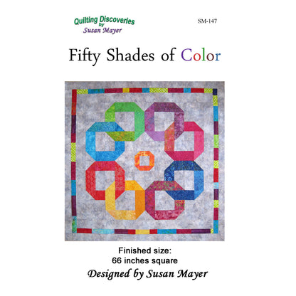 Fifty Shades of Color Quilt Pattern SM-147 - Paper Pattern
