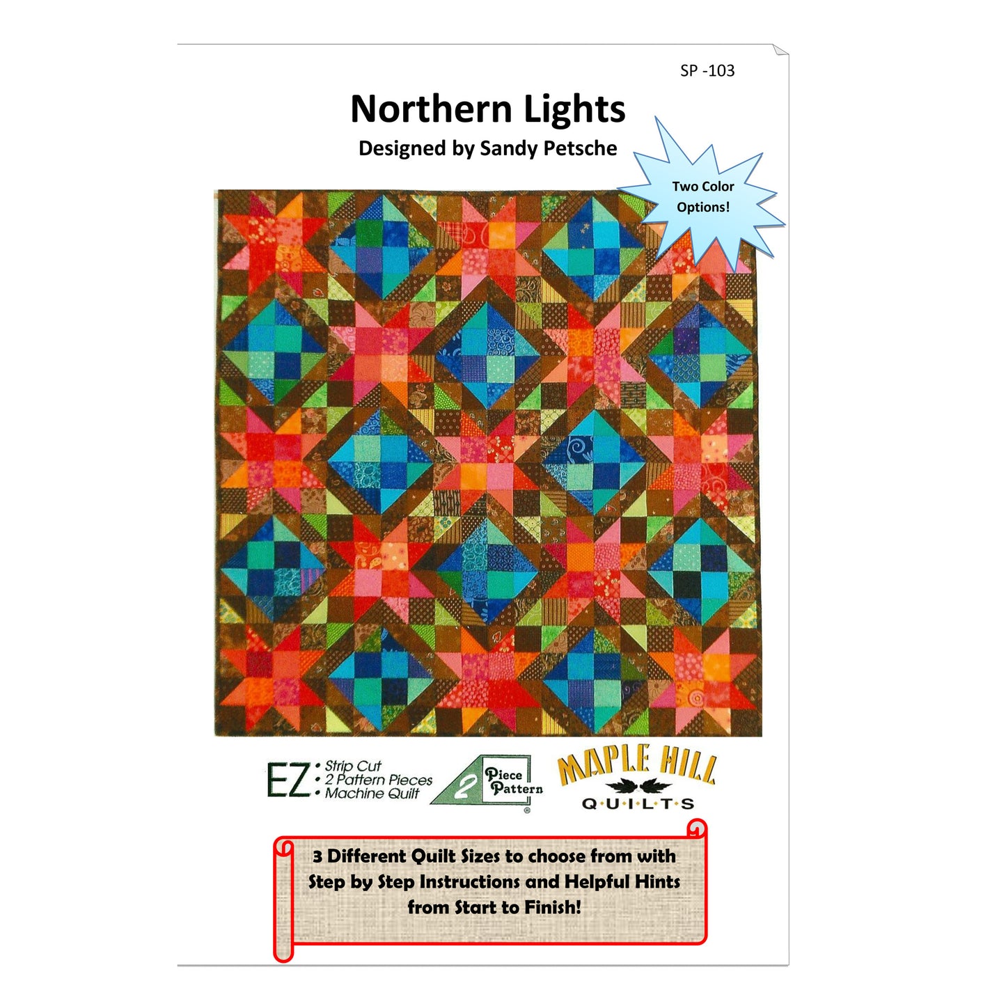Northern Lights Quilt Pattern SP-103 - Paper Pattern