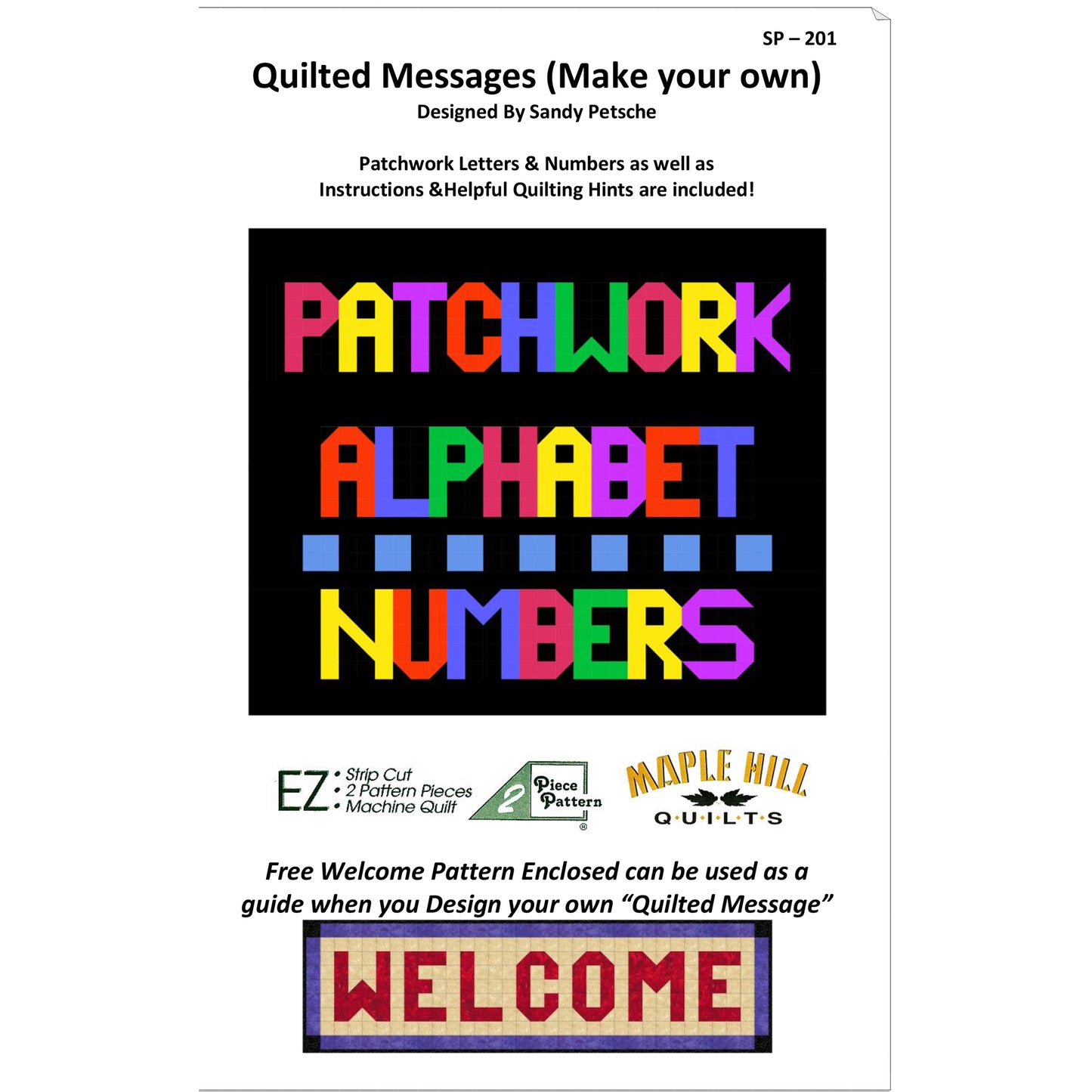 Quilted Messages (Make your own) Wall Hanging Pattern SP-201 - Paper Pattern