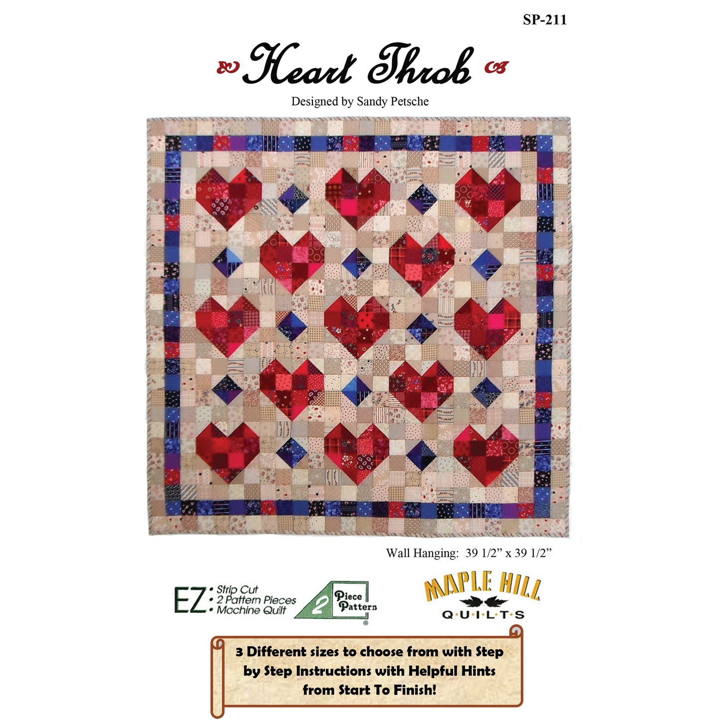 Heart Throb Quilt Pattern SP-211 - Paper Pattern