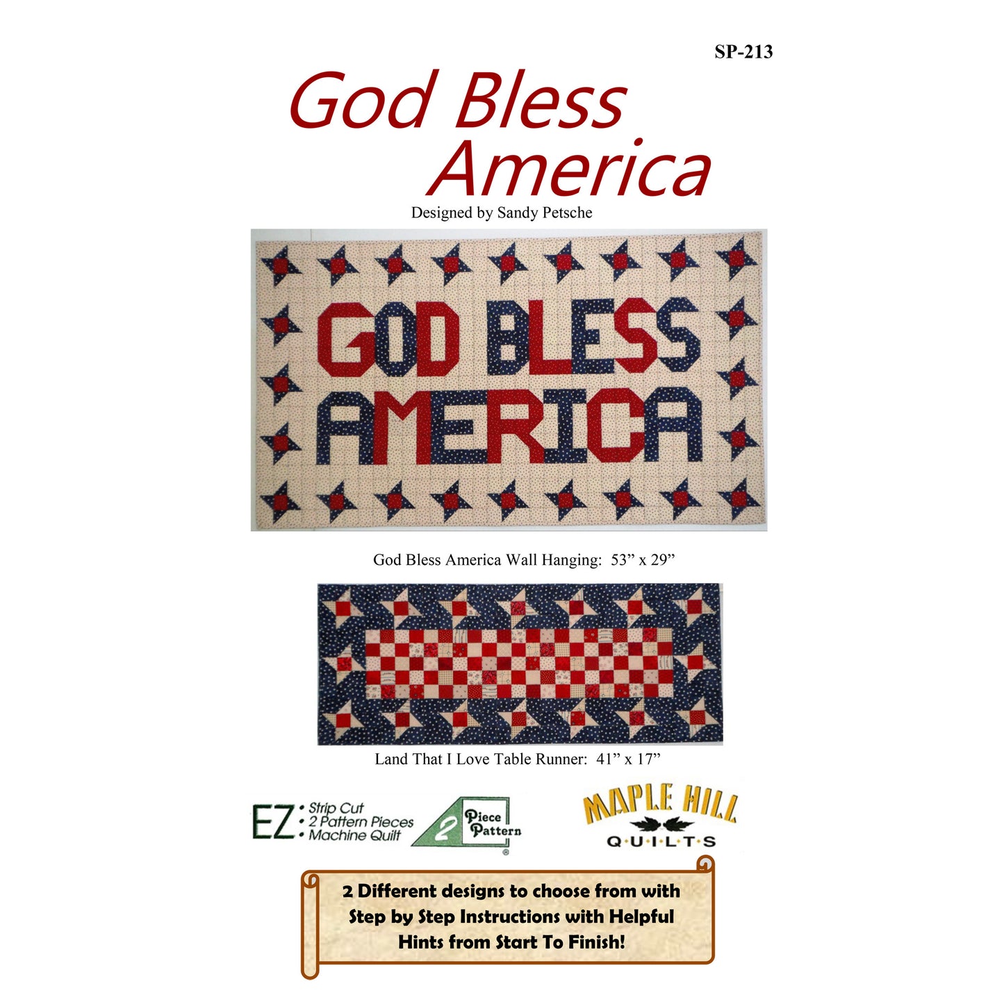 God Bless America Quilt Pattern SP-213 - Paper Pattern